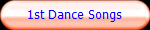 1st Dance Songs
