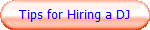 Tips for Hiring a DJ